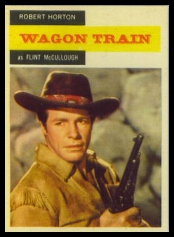 47 Wagon Train Robert Horton As Flint McCullough